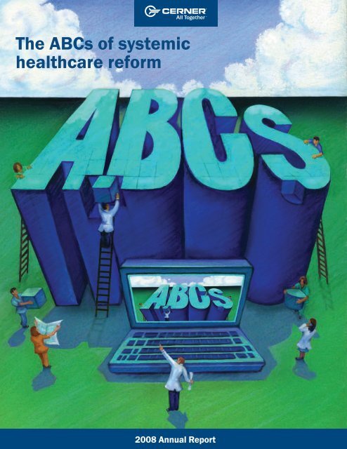 The ABCs of systemic healthcare reform - Cerner Corporation