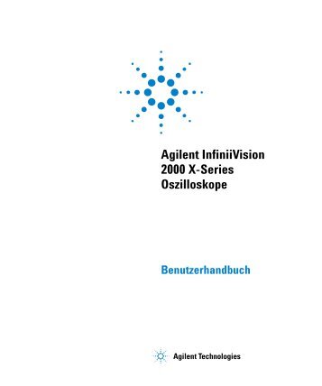Agilent InfiniiVision 2000 X-Series Oszilloskope Benutzerhandbuch