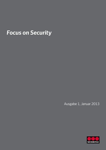 Focus on Security 1-2013 - Securitas