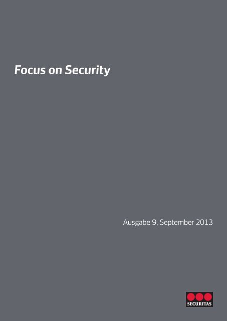 Focus on Security 9-2013 - Securitas