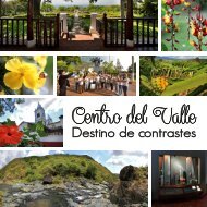 Centro del Valle - destino de contrastes