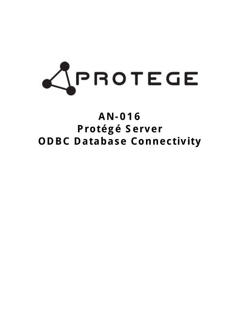 AN-016 ProtÃ©gÃ© Server ODBC Database Connectivity