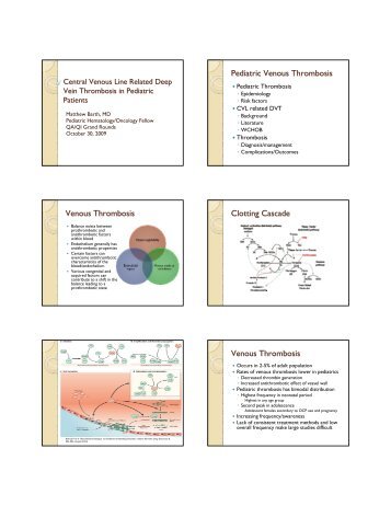 Pediatric Venous Thrombosis Venous Thrombosis ... - Kaleida Health