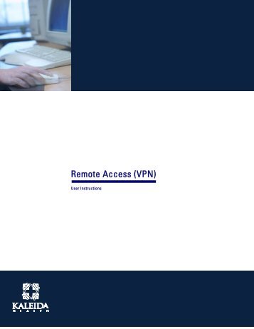 Remote Access (VPN) - Kaleida Health