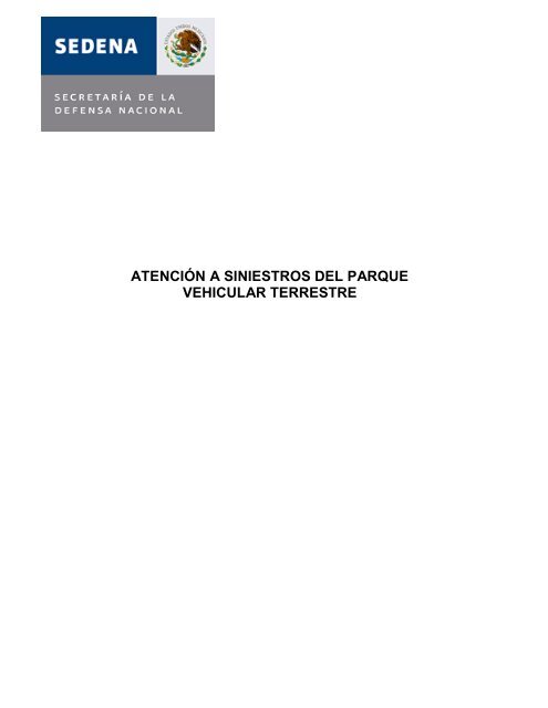 P.S.O. de atenciÃ³n a Siniestros del parque vehicular terrestre.