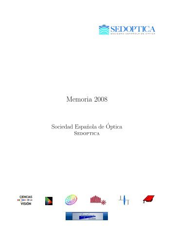 Memoria 2008 - Sociedad Española de Óptica