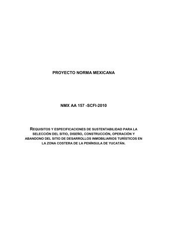 Proyecto de Norma PROY-NMX-AA-157-SCFI-2010 - Secretaría de ...