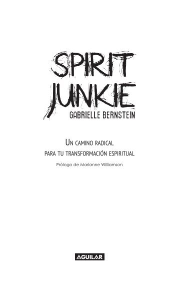 Spirit Junkie - Aguilar