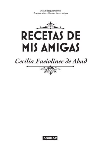 recetas de mis amigas - Aguilar