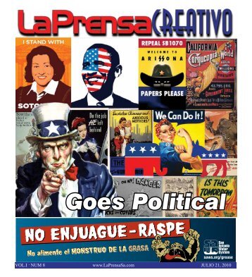 Goes Political - La Prensa De San Antonio