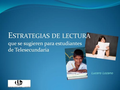ESTRATEGIAS DE LECTURA_LUCERO LOZANO.pdf - Inicio