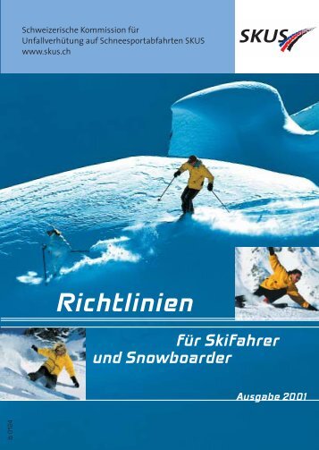Richtlinien fÃ¼r Skifahrer und Snowboarder - Seilbahn.net