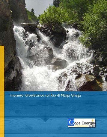 Impianto idroelettrico sul Rio di Malga Ghega - SEL AG