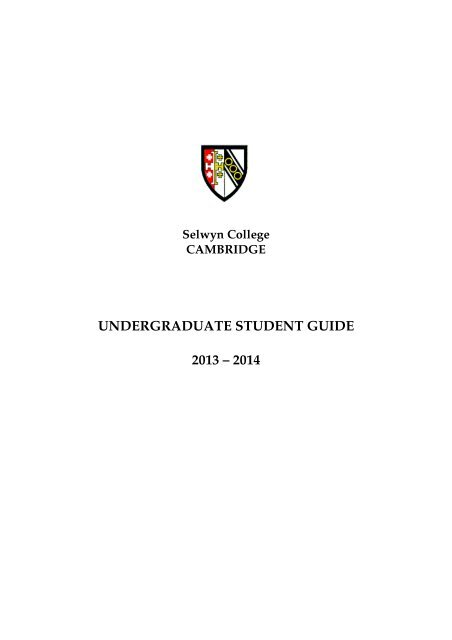 Undergraduate Student Guide 2012-2013 - Selwyn College ...