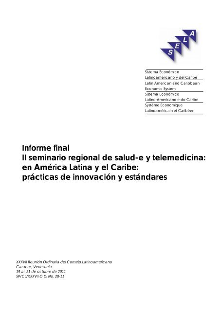 Informe final II seminario regional de salud-e y telemedicina ... - SELA