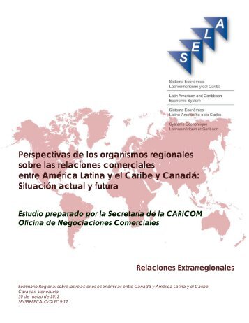 Perspectivas de los organismos regionales sobre las ... - Sela