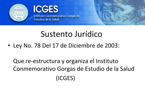 Dr. NÃ©stor Sosa, Director del Instituto Conmemorativo Gorgas. - SELA