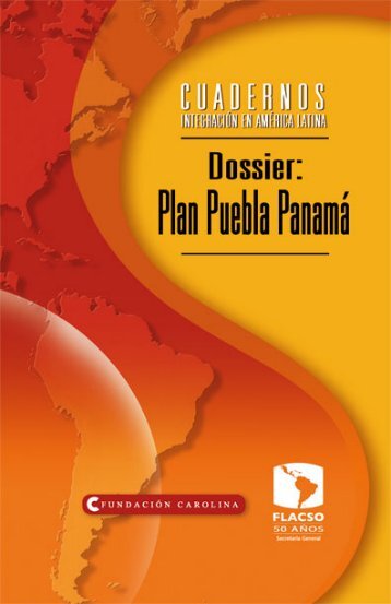 Dossier: Plan Puebla PanamÃ¡ - SELA