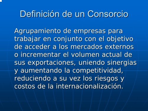 Consorcios de Exportacion: La Experiencia Argentina - Sela