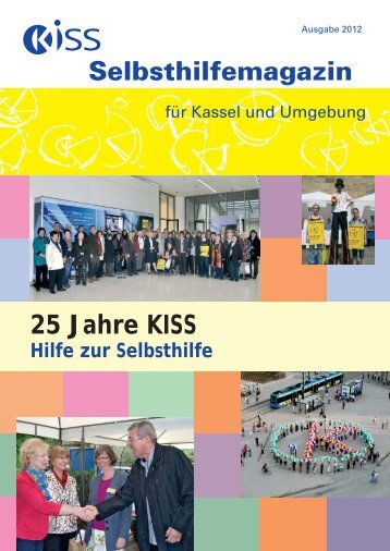 25 Jahre KISS Selbsthilfemagazin - Kontakt- und Informationsstelle ...