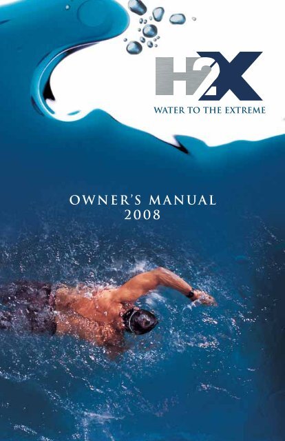 2008 H2X Swim Spa Owner's Manual - Master Spas