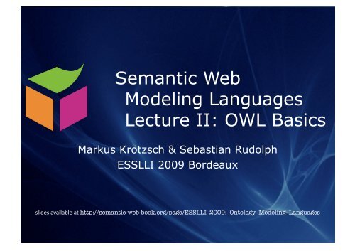 Lecture 2: Web Ontology Language OWL - Foundations of Semantic ...