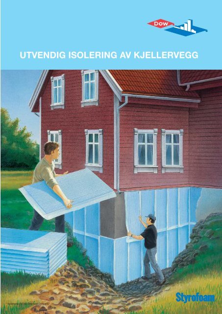 Isolere kjeller utvendig - Sem Bruk AS