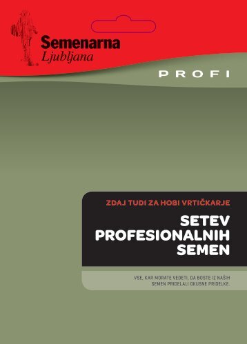 Profesionalna semena za vrtiÄkarje - Semenarna Ljubljana