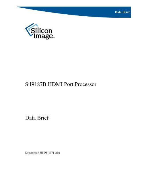 SiI9187B HDMI Port Processor - Sequoia Technology Group