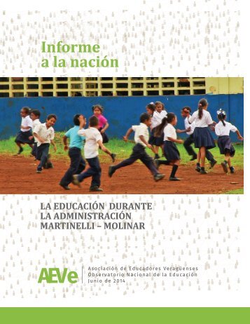 Informe a la nación: La Educación Durante la Administración Martinelli Molinar