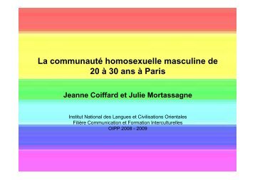 La communautÃ© homosexuelle masculine de 20 Ã  30 ans Ã  Paris