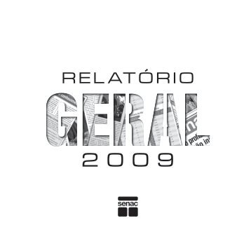 RelatÃ³rio Geral, 2009 - Senac