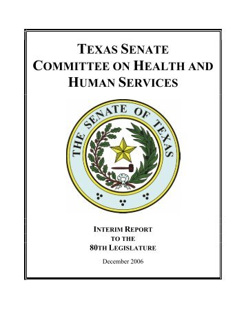 texas senate committee on health and human services interim report ...