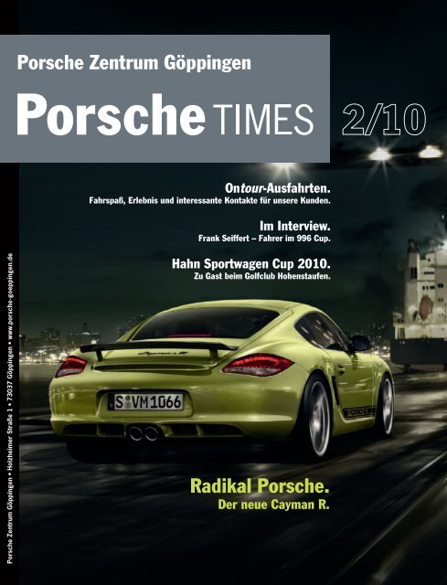 Radikal Porsche. Porsche Zentrum Göppingen