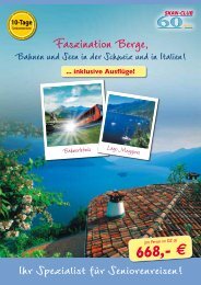 10 Tage Seniorenreise Schweiz-Italien - Kurzurlaub Spezial