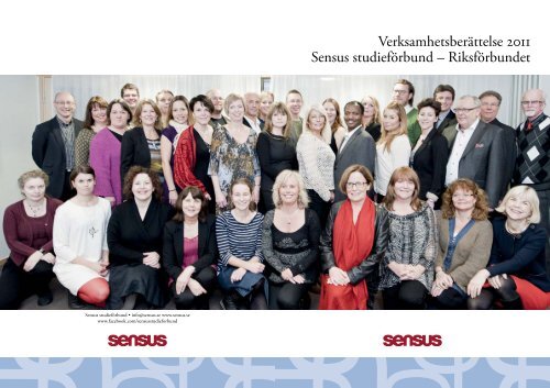 VerksamhetsberÃ¤ttelse 2011 Sensus studiefÃ¶rbund â RiksfÃ¶rbundet