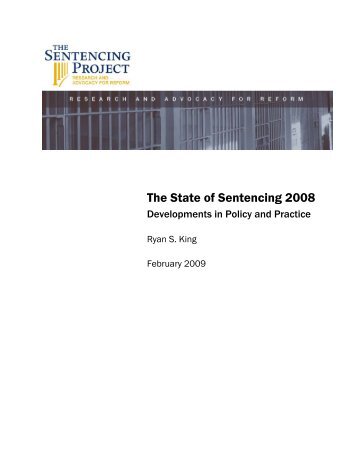 The State of Sentencing 2008 - The Sentencing Project