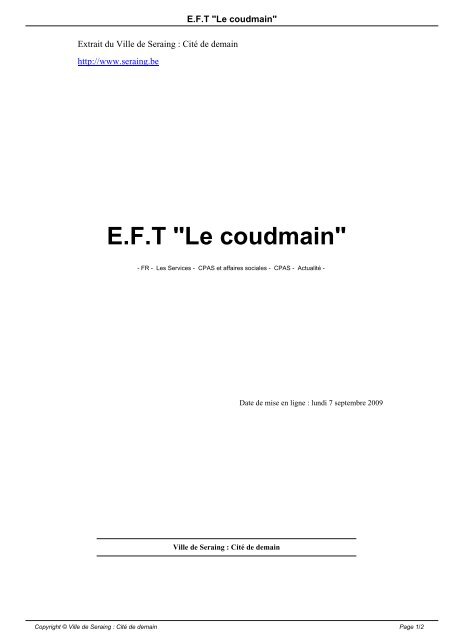 E.F.T "Le coudmain" - Seraing
