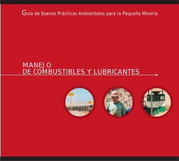 Manejo de combustibles y lubricantes. - Sernageomin