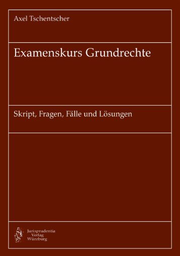 Examenskurs Grundrechte - servat.unibe.ch