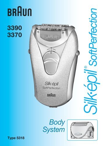 Silk·épil - Braun Consumer Service spare parts use instructions ...