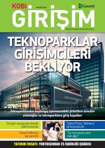 TEKNOPARKLAR GİRİŞİMCİLERİ BEKLİYOR