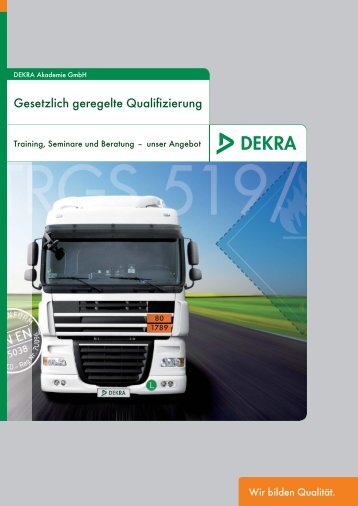 Gesetzlich geregelte Qualifizierung - Dekra