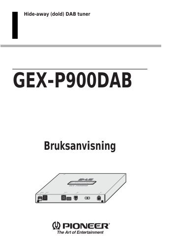 GEX-P900DAB Bruksanvisning - Service.pioneer-eur.com - Pioneer