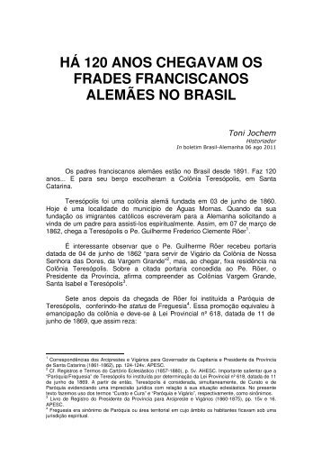 HÁ 120 ANOS CHEGAVAM OS FRADES FRANCISCANOS ...