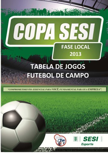 TABEL DE JOGOS - FUTEBOL DE CAMPO.pdf - SESI - Esporte