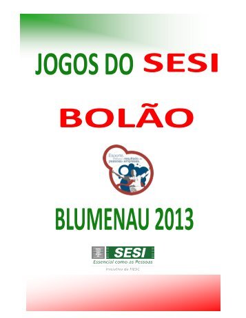 boletim final do bolÃ£o masculino de blumenau 2013 - SESI - Esporte