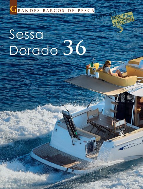 Sessa Dorado 36 - Sessa Marine