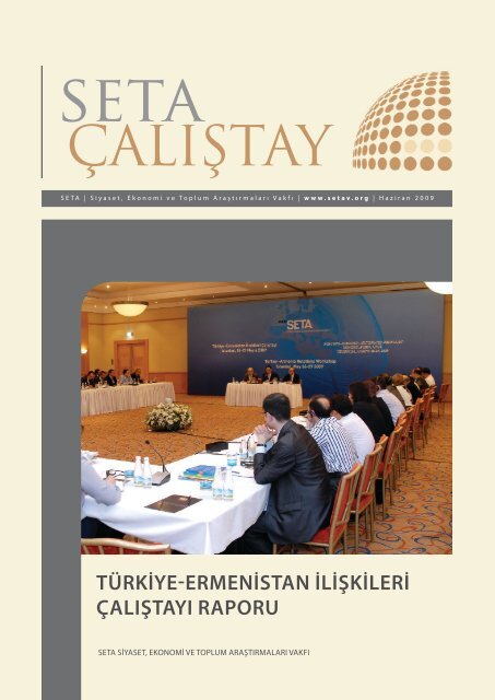 türkiye-ermenistan ilişkileri çalıştayı raporu - SETA