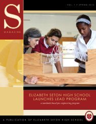ELIZABETH SETON HIGH SCHOOL LauncheS LeaD PROgRam